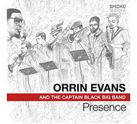 Orrin Evans - Presence (featuring The Captain Black Big Band)
