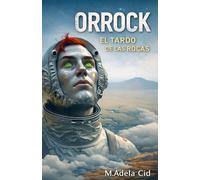 Orrock: El Tardo de las Rocas (Mitos del Xuréz)