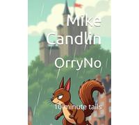 OrryNo: 10 minute tails