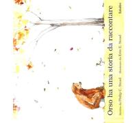 orso ha una storia da raccontare: OURS A UNE HISTOIRE A RACONTER