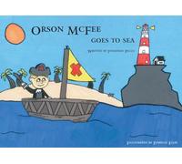 Orson McFee Goes to Sea
