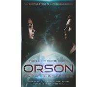 Orson: The Lucid Chronicles
