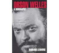 Orson Welles: A Biography (Limelight)