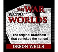 Orson Wells - War Of The Worlds - Complete Original Radio Broadcast 10-30-1938
