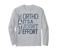 Ortho It's A Joint Effort Bone Humor for Orthopedic Nurse Long Sleeve T-Shirt