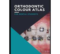 Orthodontic Colour Atlas