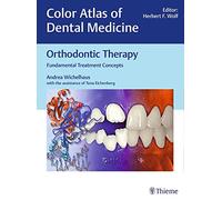 Orthodontic Therapy: Fundamental Treatment Concepts (Color Atlas Dent Med)