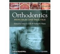 Orthodontics: Principles and Practice