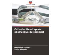 Orthodontie et apnée obstructive du sommeil