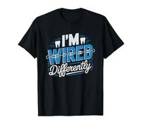 Orthodontist Wired Differently Funny Brain Wire Graphic T-Shirt
