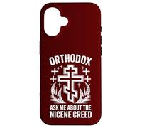Orthodox Christian Cross Ask Me About The Nicene Creed Case for iPhone 16