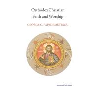 Orthodox Christian Faith and Worship