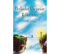 Orthodox Christian Reflections: 1