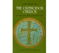 Orthodox Church The ^Meyendorff]: Its Past and Its Role in the World Today