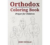 Orthodox Coloring Book: Prayer for Children