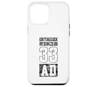 Orthodox Since 33 AD Christianity Eastern Byzantine Case for iPhone 12 Pro Max