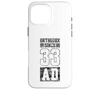 Orthodox Since 33 AD Christianity Eastern Byzantine Case for iPhone 16 Pro Max