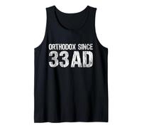Orthodox Since 33 AD Eastern Orthodox Christian Tank Top