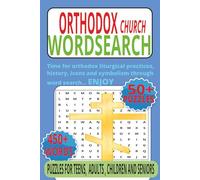 Orthodox Word Search: Icons, Saints, and Sacred Traditions: A Faith-Filled Puzzle Book for Orthodox Christians