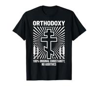 Orthodoxy Real Orthodox Christianity Eastern Orthodox T-Shirt