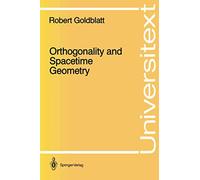 Orthogonality and Spacetime Geometry (Universitext)