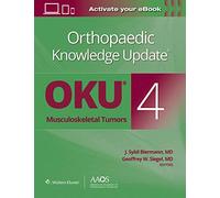 Orthopaedic Knowledge Update®: Musculoskeletal Tumors 4: Print + Ebook