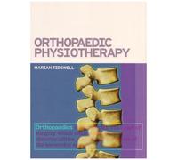 Orthopaedic Physiotherapy (Cash's Textbook)