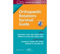 Orthopaedic Rotations Survival Guide