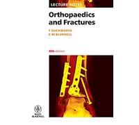 Orthopaedics and Fractures: 12 (Lecture Notes)