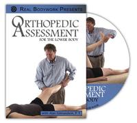 Orthopedic Assessment for the lower body