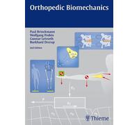 Orthopedic Biomechanics by Paul Brinckmann, Wolfgang Frobin, ... - 9783131768223