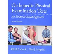 Orthopedic Physical Examination Tests: An Evidence-Based Approach