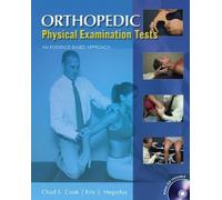 Orthopedic Physical Examination Tests: An Evidence-Based Approach