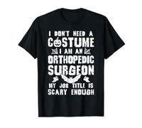 Orthopedic Surgeon Halloween Costume Scary Funny Boo T-Shirt