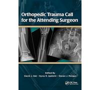 Orthopedic Trauma Call for the Attending Surgeon