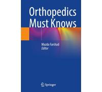 Orthopedics Must Knows