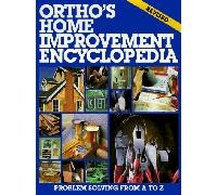 Ortho's Home Improvement Encyclopedia