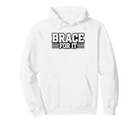Orthotist Brace Funny Orthotics Pun Humor Pullover Hoodie