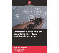 Ortodontia baseada em smartphones: Uma análise de escopo