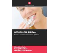 Ortodontia Digital: Redefinir a ortodontia com ferramentas digitais e IA
