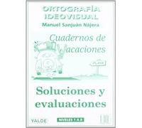 Ortograf¡a ideovisual, cuaderno de vacaciones