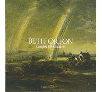 Orton, Beth - Comfort of Strangers