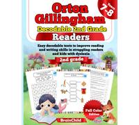 Orton Gillingham Decodable 2nd Grade Readers . Easy decodable texts to improve reading and writing skills in struggling readers and kids with dyslexia. Volume 1. Grade 2. Full Color Edition.