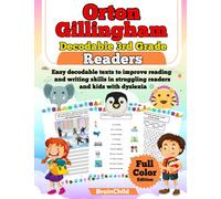 Orton Gillingham Decodable 3rd Grade Readers. Easy decodable texts to improve reading and writing skills in struggling readers and kids with dyslexia. Volume 1, Grade 3. 8-9 years. Full Color Edition