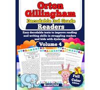 Orton Gillingham Decodable 3rd Grade Readers. Easy decodable texts to improve reading and writing skills in struggling readers and kids with dyslexia. Volume 4. Full Color Edition. 8-9 years.