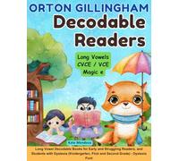 Orton Gillingham Decodable Readers: Long Vowel Decodable Books for Early and Struggling Readers, and Students with Dyslexia (Kindergarten, First and Second Grade) - Dyslexia Font