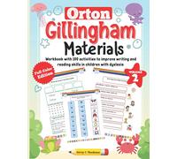 Orton Gillingham Materials. Workbook with 100 activities to improve writing and reading skills in children with dyslexia. Volume 2. 7-9 Years. Full Color Edition.
