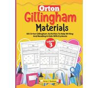 Orton Gillingham Materials. Workbook with 100 activities to improve writing and reading skills in children with dyslexia. Volume 3.