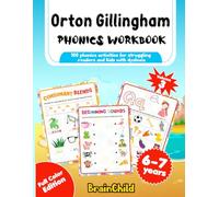 Orton Gillingham Phonics Workbook: 100 phonics activities for struggling readers and kids with dyslexia. Volume 3. 6-7 years. Full Color Edition.