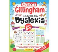 Orton Gillingham Tools For Kids With Dyslexia. 100 activities to help children with dyslexia differentiate and correctly use “b”, “d”, “p” and “q” letters. 6-8 years. Full Color Edition.
